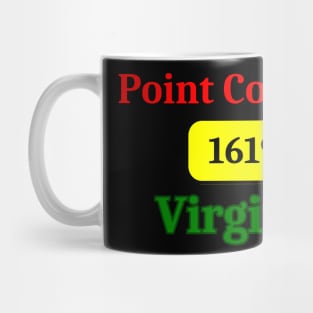 Point Comfort 1619 Mug